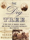 The Dig Tree